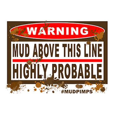 Mud Pimps Shirt