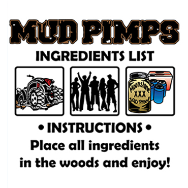 Mud Pimps Shirt